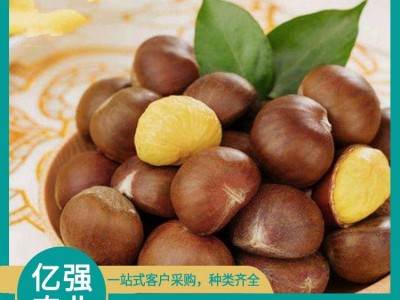 新鲜板栗 甘甜芳香 营养丰富 提供收货场地 亿强图2